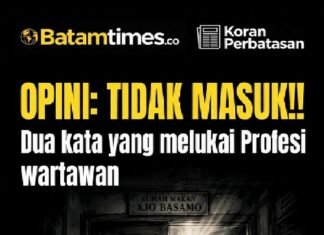 OPINI: “Tidak Masuk!!” Dua Kata Yang Melukai Profesi Wartawan